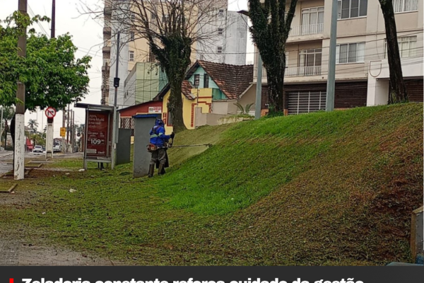 Zeladoria constante reforça cuidado da gestão municipal com bairros e principais vias de Lages
