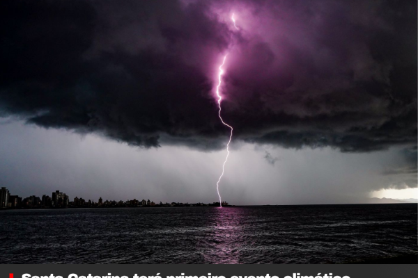 Santa Catarina terá primeiro evento climático influenciado pelo El Niño a partir desta quinta-feira