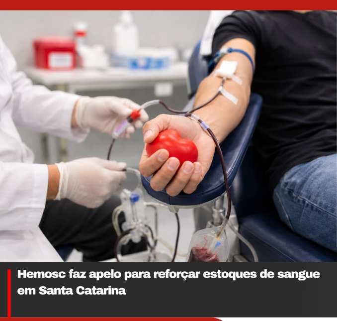 Hemosc faz apelo para reforçar estoques de sangue em Santa Catarina