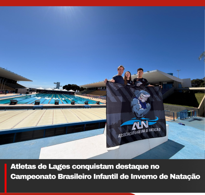 Atletas de Lages conquistam destaque no Campeonato Brasileiro Infantil de Inverno de Natação