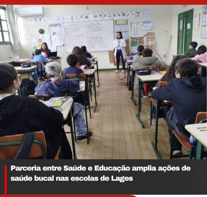 Parceria entre Saúde e Educação amplia ações de saúde bucal nas escolas de Lages