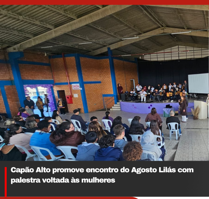 Capão Alto promove encontro do Agosto Lilás com palestra voltada às mulheres
