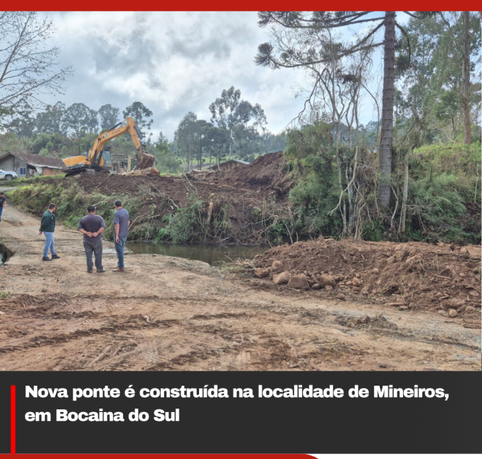 Nova ponte é construída na localidade de Mineiros, em Bocaina do Sul
