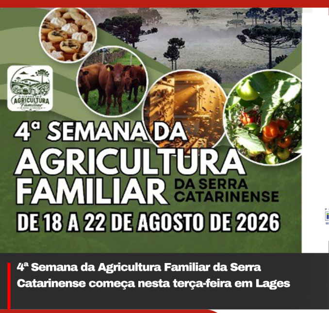 4ª Semana da Agricultura Familiar da Serra Catarinense começa nesta terça-feira em Lages