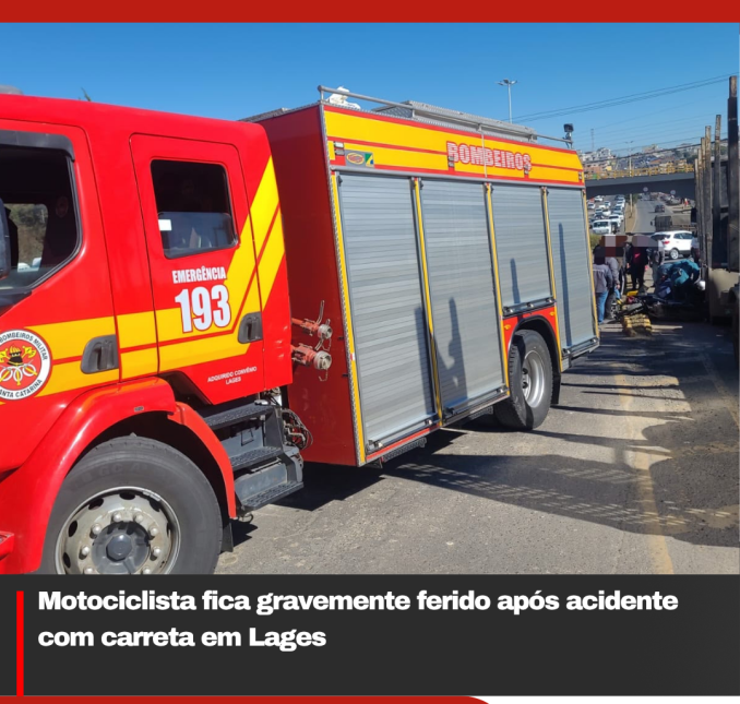 Motociclista fica gravemente ferido após acidente com carreta em Lages