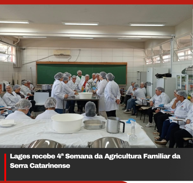 Lages recebe 4ª Semana da Agricultura Familiar da Serra Catarinense