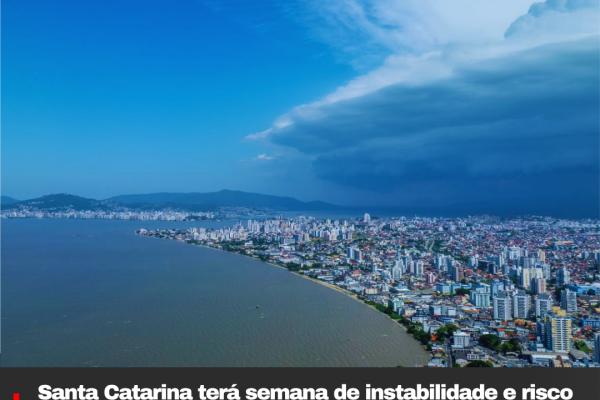 Santa Catarina terá semana de instabilidade e risco de temporais