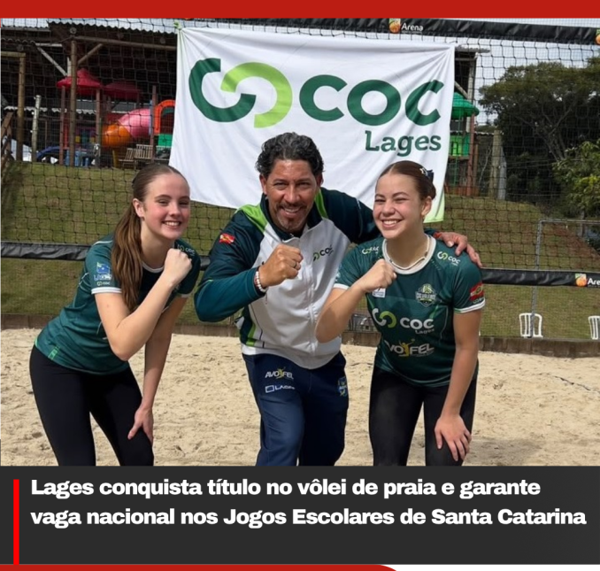 Lages conquista título no vôlei de praia e garante vaga nacional nos Jogos Escolares de Santa Catarina