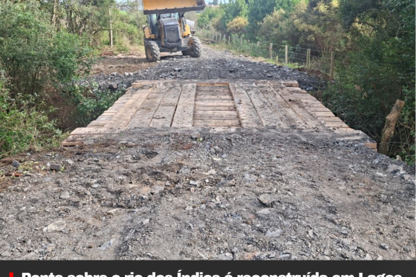 Ponte sobre o rio dos Índios é reconstruída em Lages