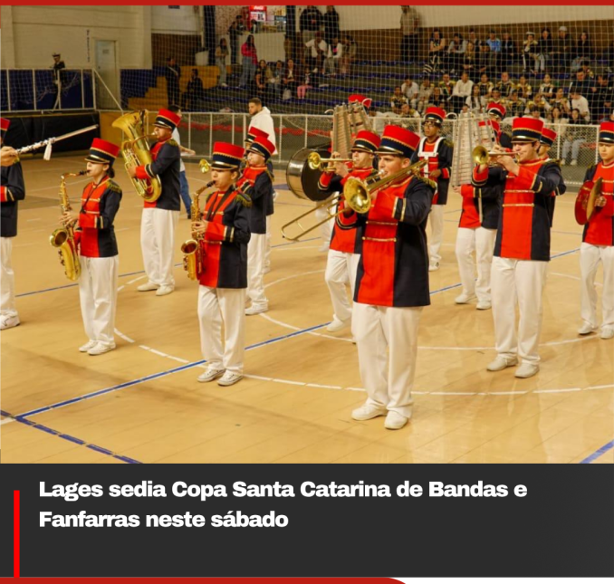 Lages sedia Copa Santa Catarina de Bandas e Fanfarras neste sábado