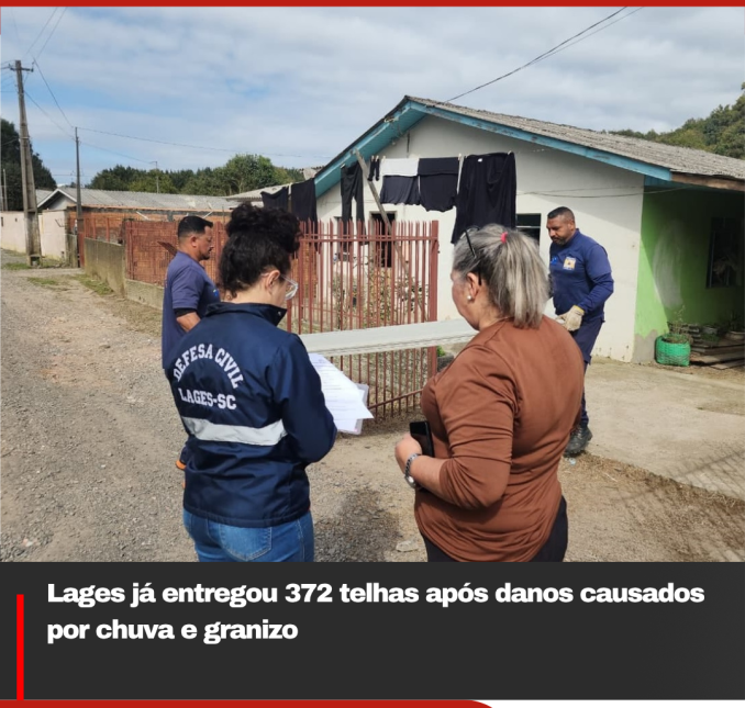Lages já entregou 372 telhas após danos causados por chuva e granizo